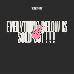 Everything below this post is sold out